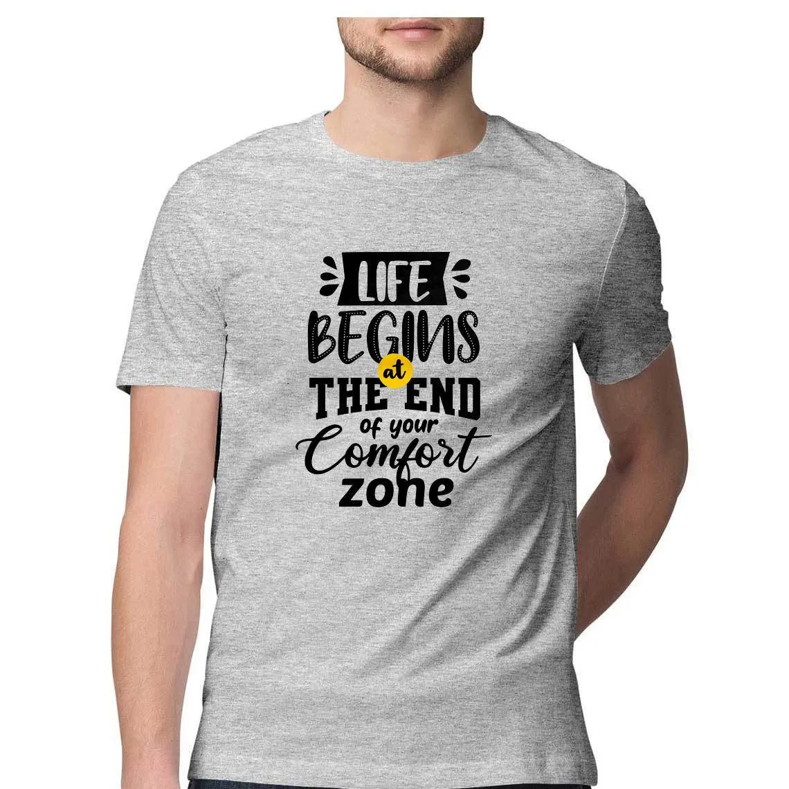 At The End of Your Comfort Zone Round Neck T-Shirt