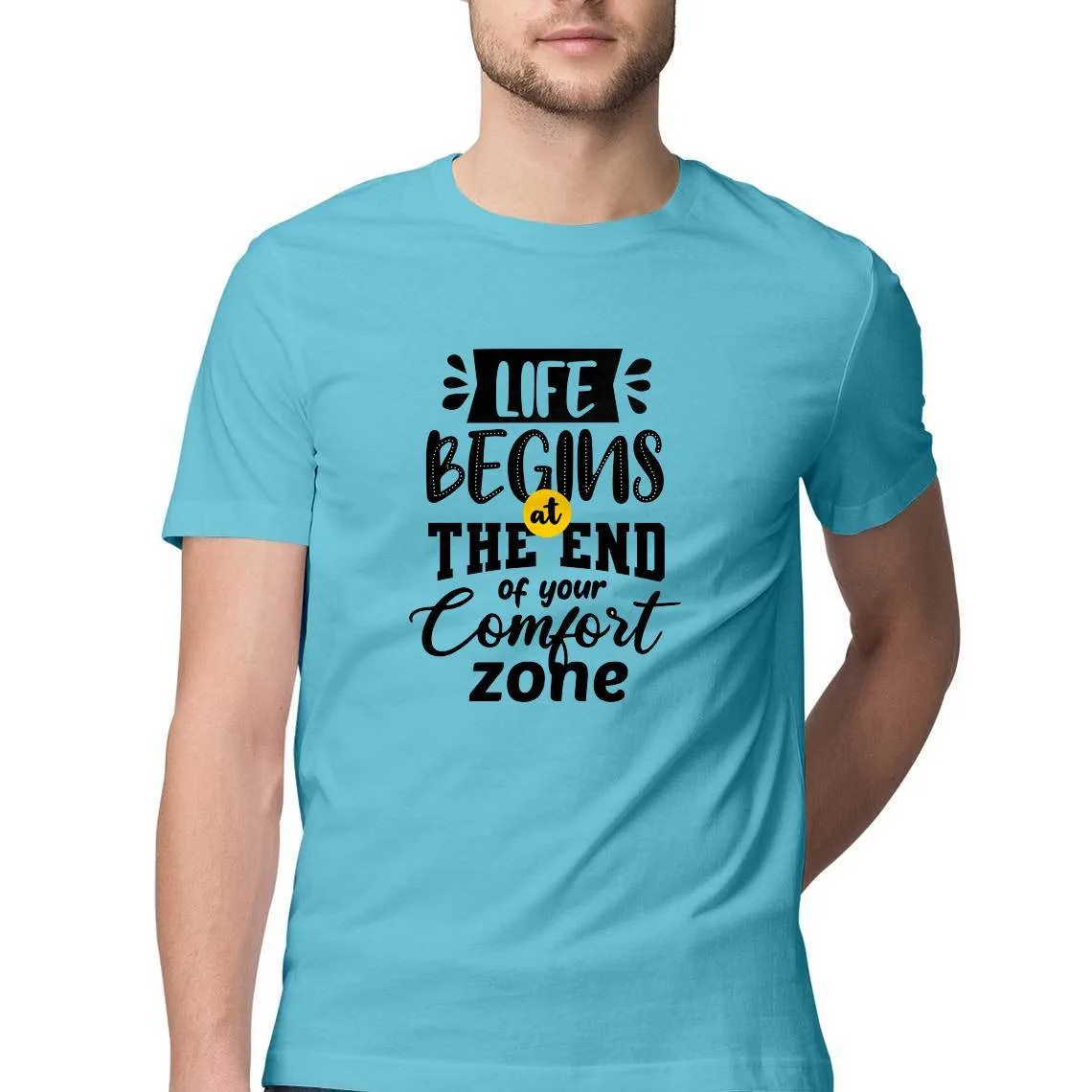 At The End of Your Comfort Zone Round Neck T-Shirt