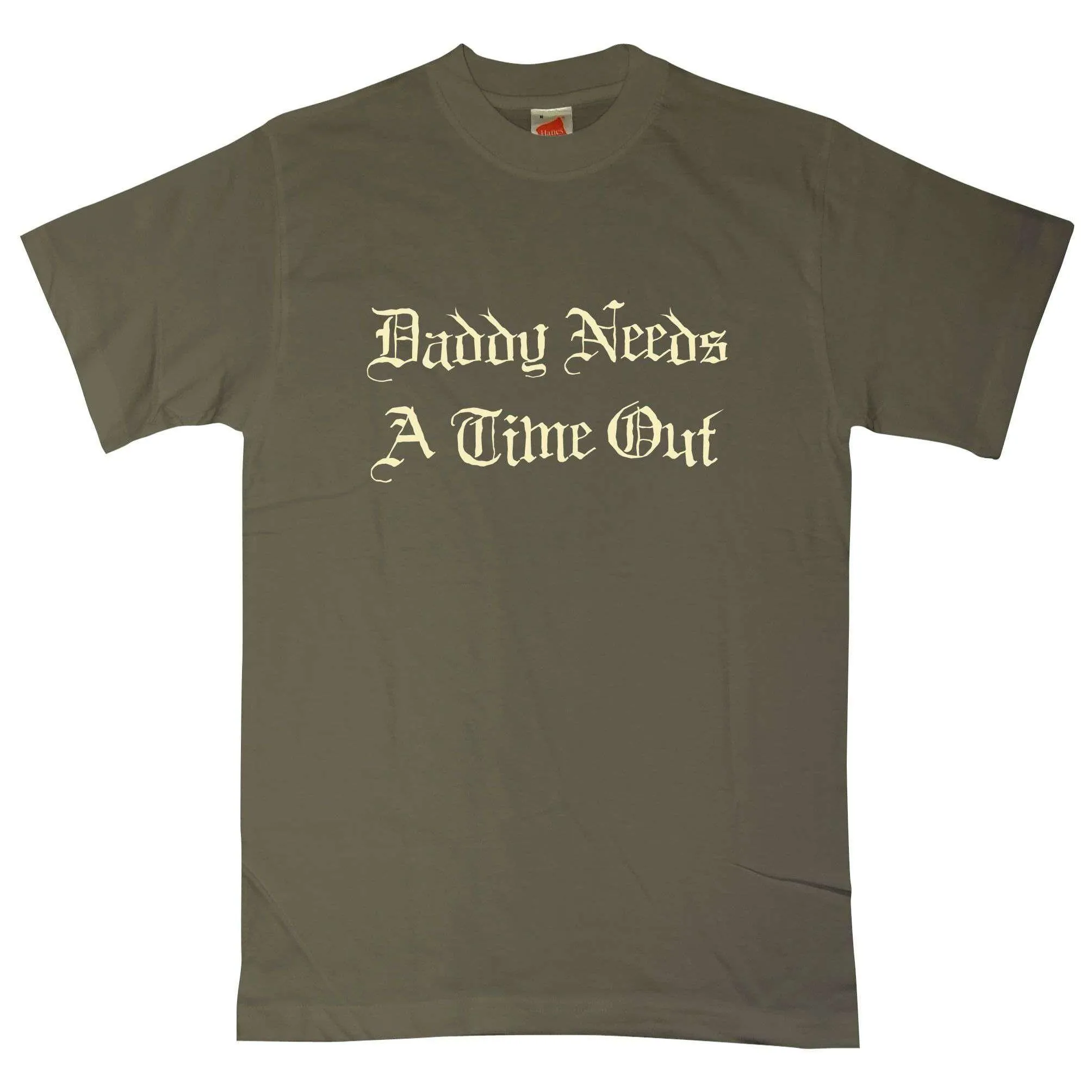 Dads Daddy Needs A Time Out T-Shirt