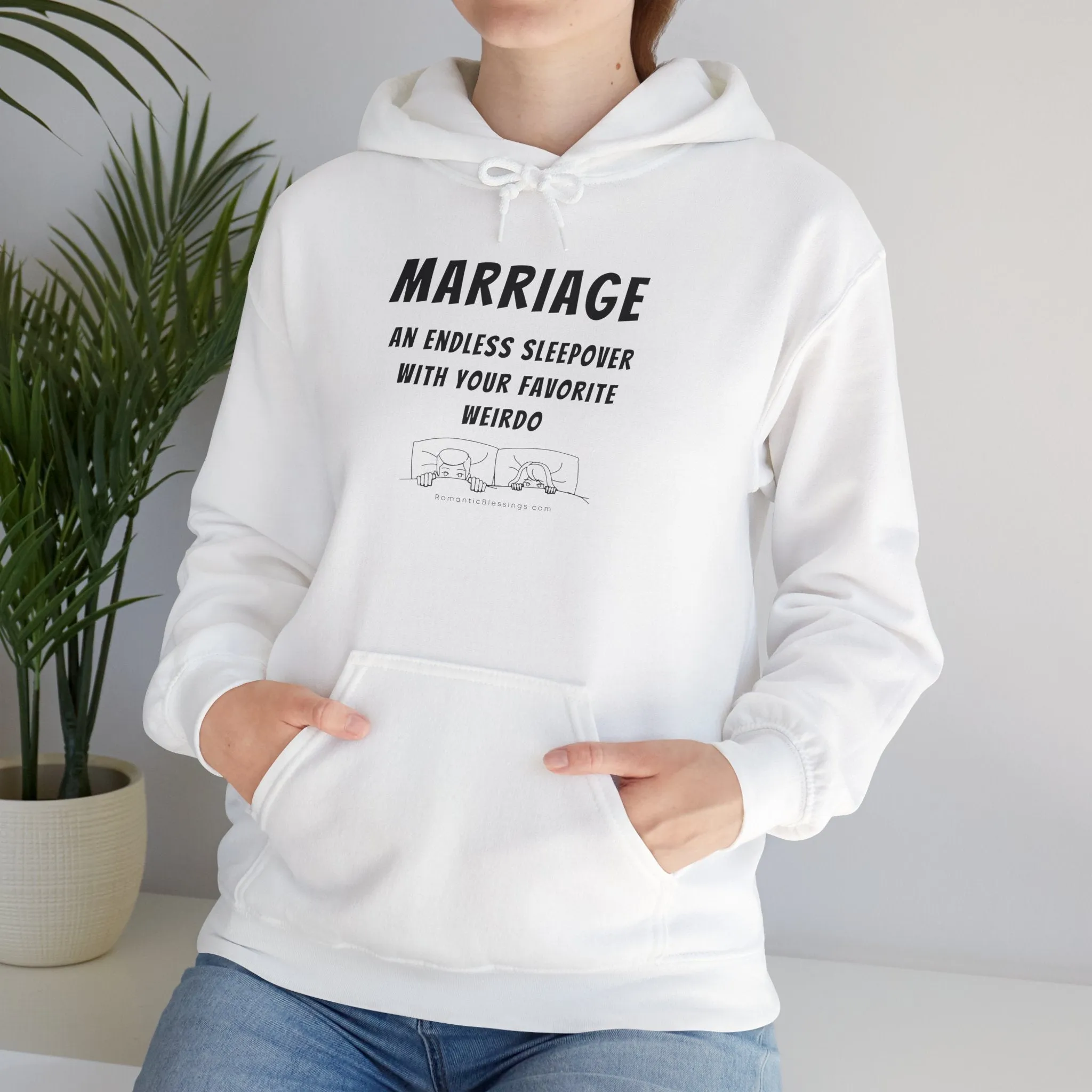 Funny Marriage Quote Hoodie Sweatshirt