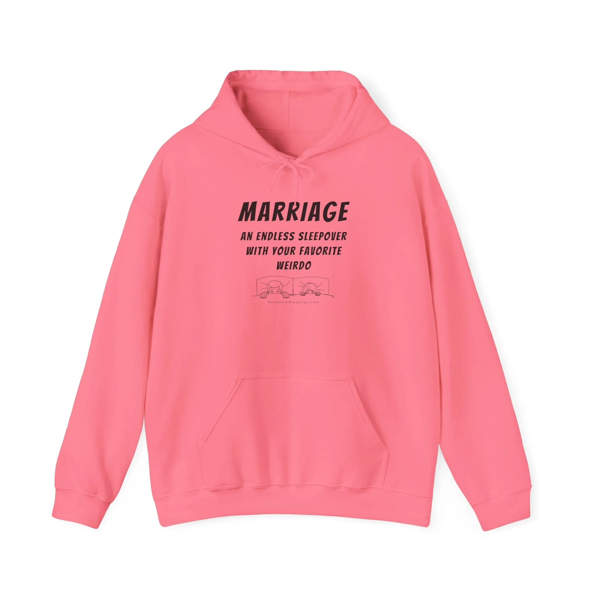 Funny Marriage Quote Hoodie Sweatshirt