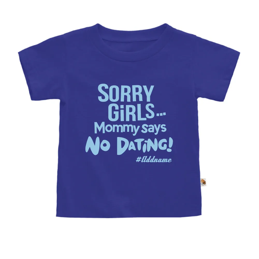 Mommy Says No Dating Girls (Kids)