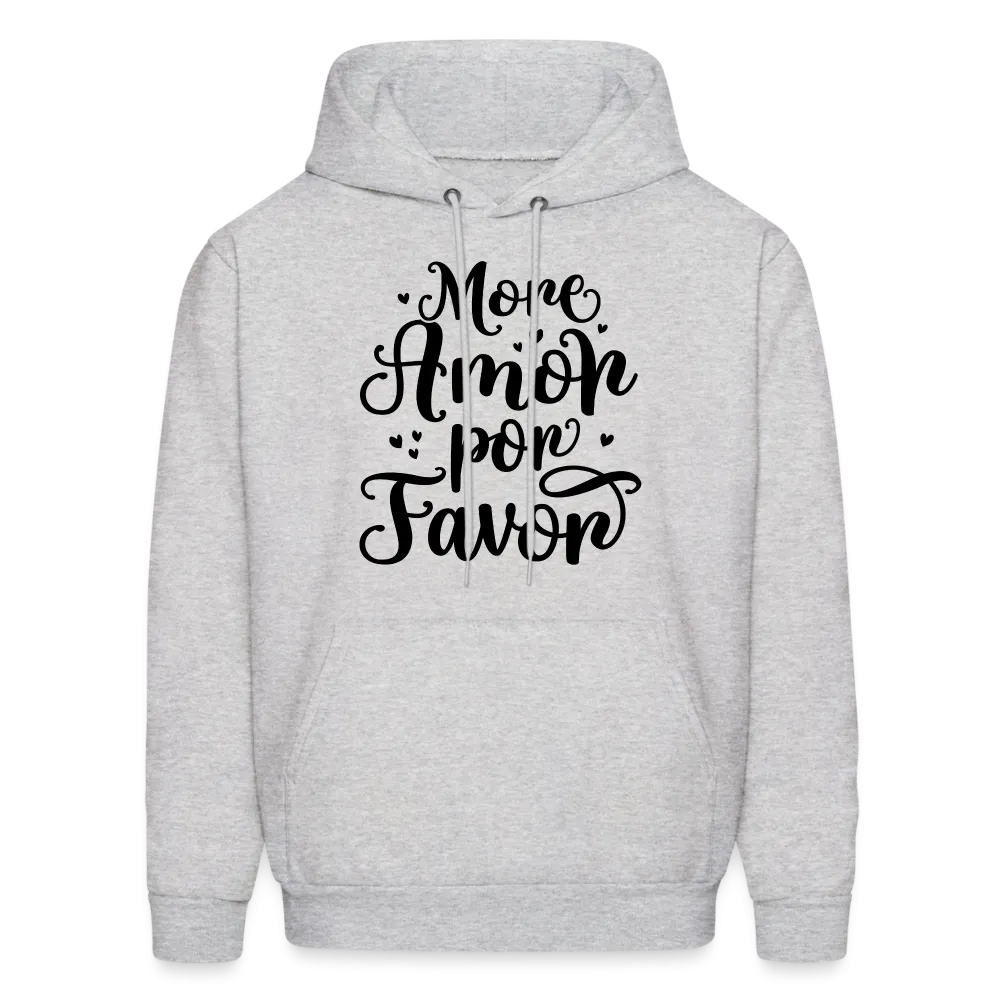 More Amor Por Favor Hoodie