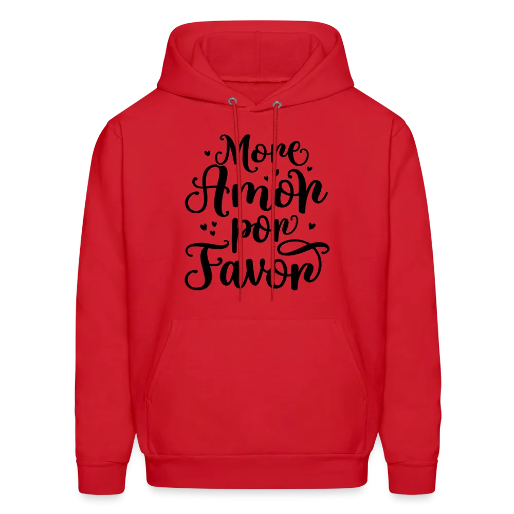 More Amor Por Favor Hoodie