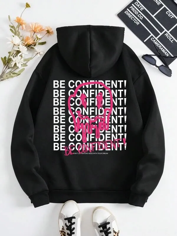 SXV  'BE CONFIDENT’ Printed Cool Aesthetic Sweatshirt Hoodie