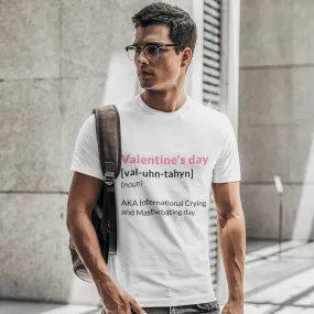 Valentine's Day Definition Also Known As Adult T-Shirt